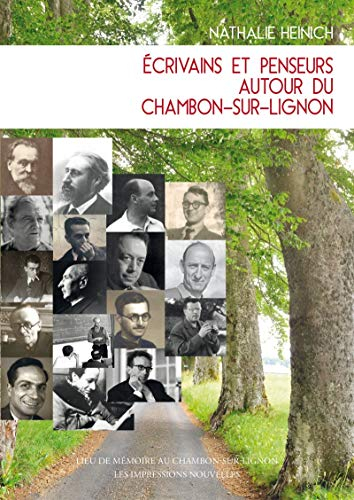 Ecrivains et penseurs autour du Chambon-sur-Lignon, 1925-1950 : Aron, Camus, Canguilhem, Chouraqui, 