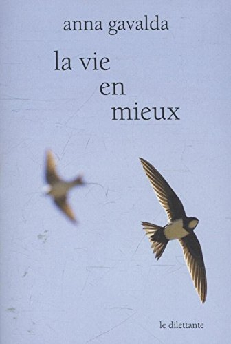 La vie en mieux