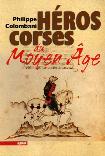 Héros corses du Moyen Age