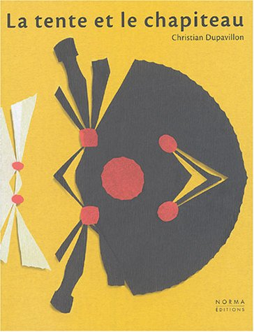 La tente et le chapiteau