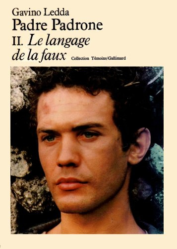 padre padrone ii : le langage de la faux