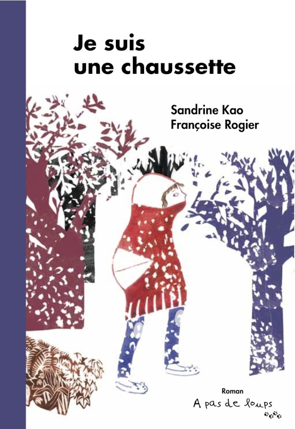 Je suis une chaussette