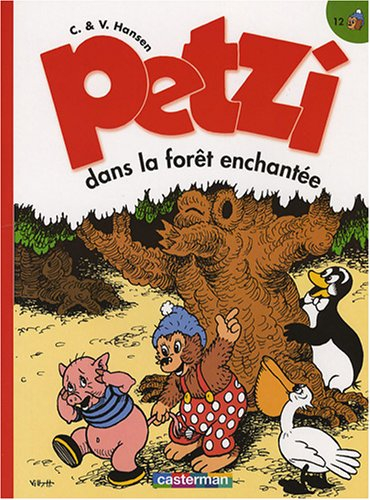 Petzi. Vol. 12. Petzi dans la forêt enchantée
