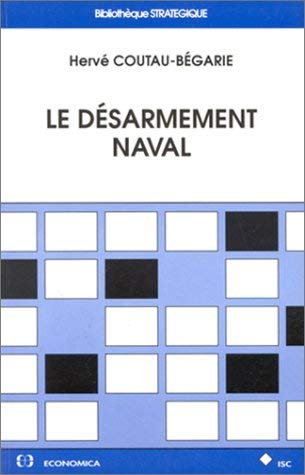 Le désarmement naval