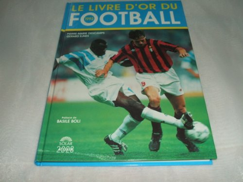 Le Livre d'or du football 1993