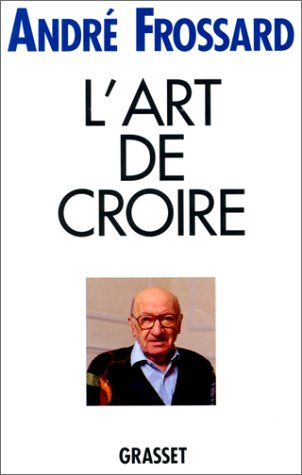 L'art de croire