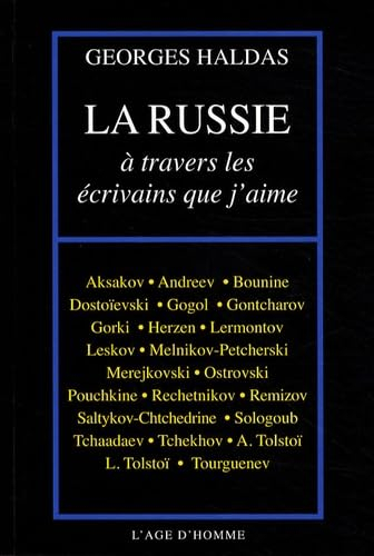 La Russie à travers les écrivains que j'aime