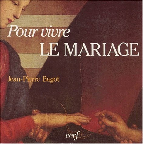 Pour vivre le mariage