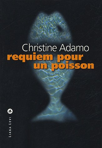 Requiem pour un poisson