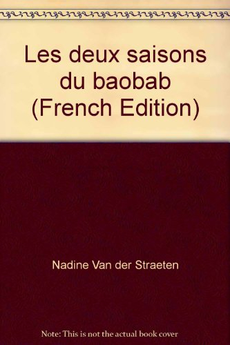 Les deux saisons du baobab