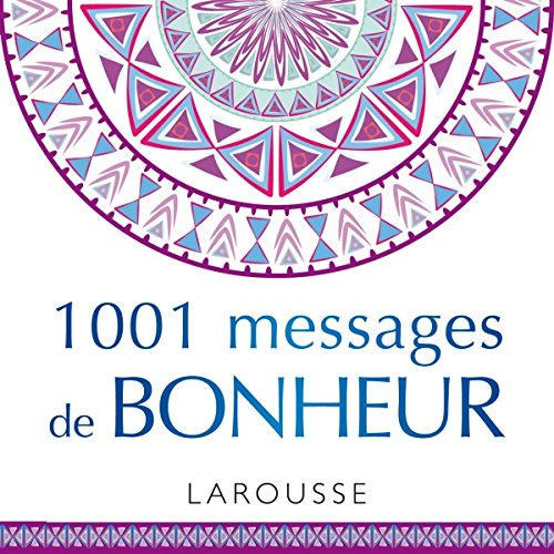 1.001 messages de bonheur