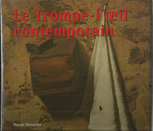 Le trompe-l'oeil contemporain : les maîtres du réalisme