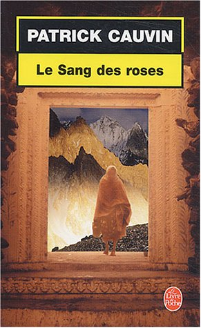 Le sang des roses