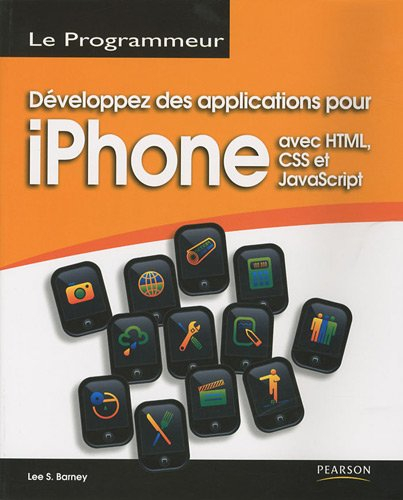 Développez des applications pour iPhone avec HTML, CSS et JavaScript