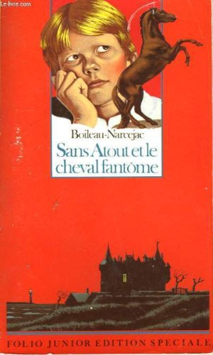 sans atout et le cheval fantôme