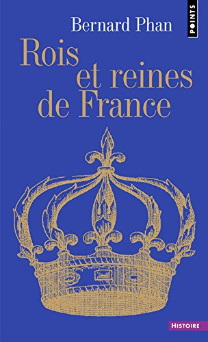 Rois et reines de France