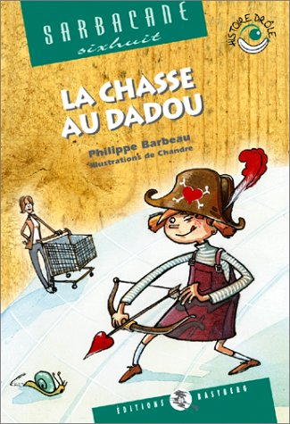 La chasse au dadou