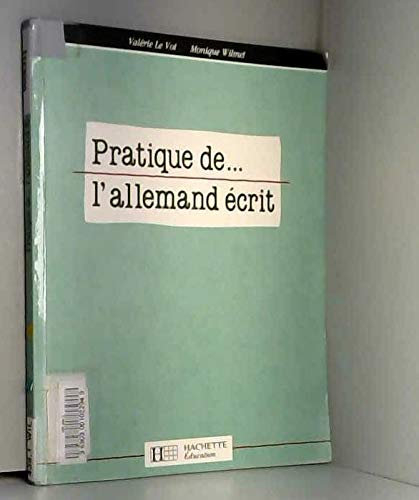 Pratique de l'allemand écrit
