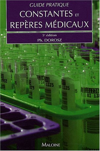 Guide pratique des constantes et repères médicaux