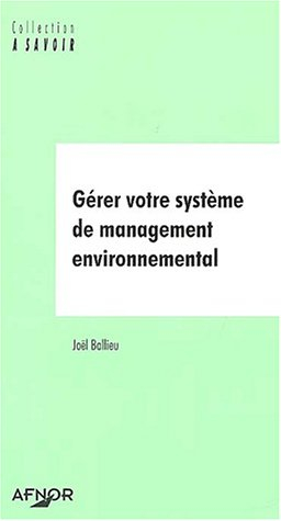 Gérer votre système de management environnemental