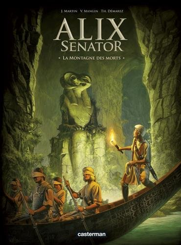 Alix senator. Vol. 6. La montagne des morts