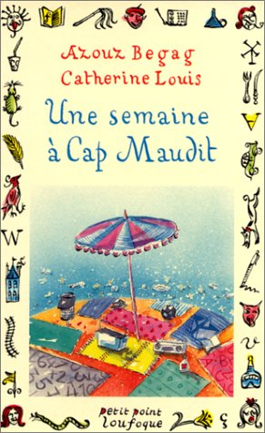 Une Semaine de vacances à cap maudit