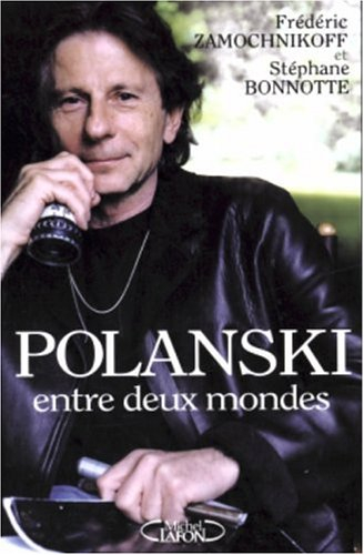 Polanski : l'énigme