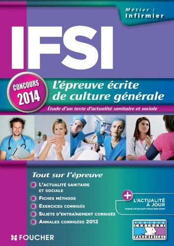IFSI, l'épreuve écrite de culture générale : étude d'un texte d'actualité sanitaire et sociale : con