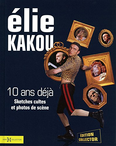 Elie Kakou, 10 ans déjà : sketches cultes et photos de scène