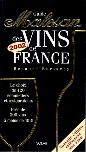 guide malesan des vins de france. edition 2002