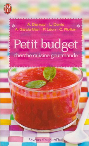 Petit budget cherche cuisine gourmande