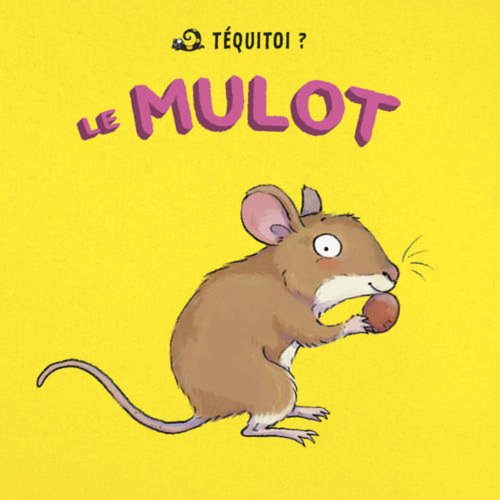 Le mulot