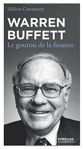Warren Buffett : le gourou de la finance