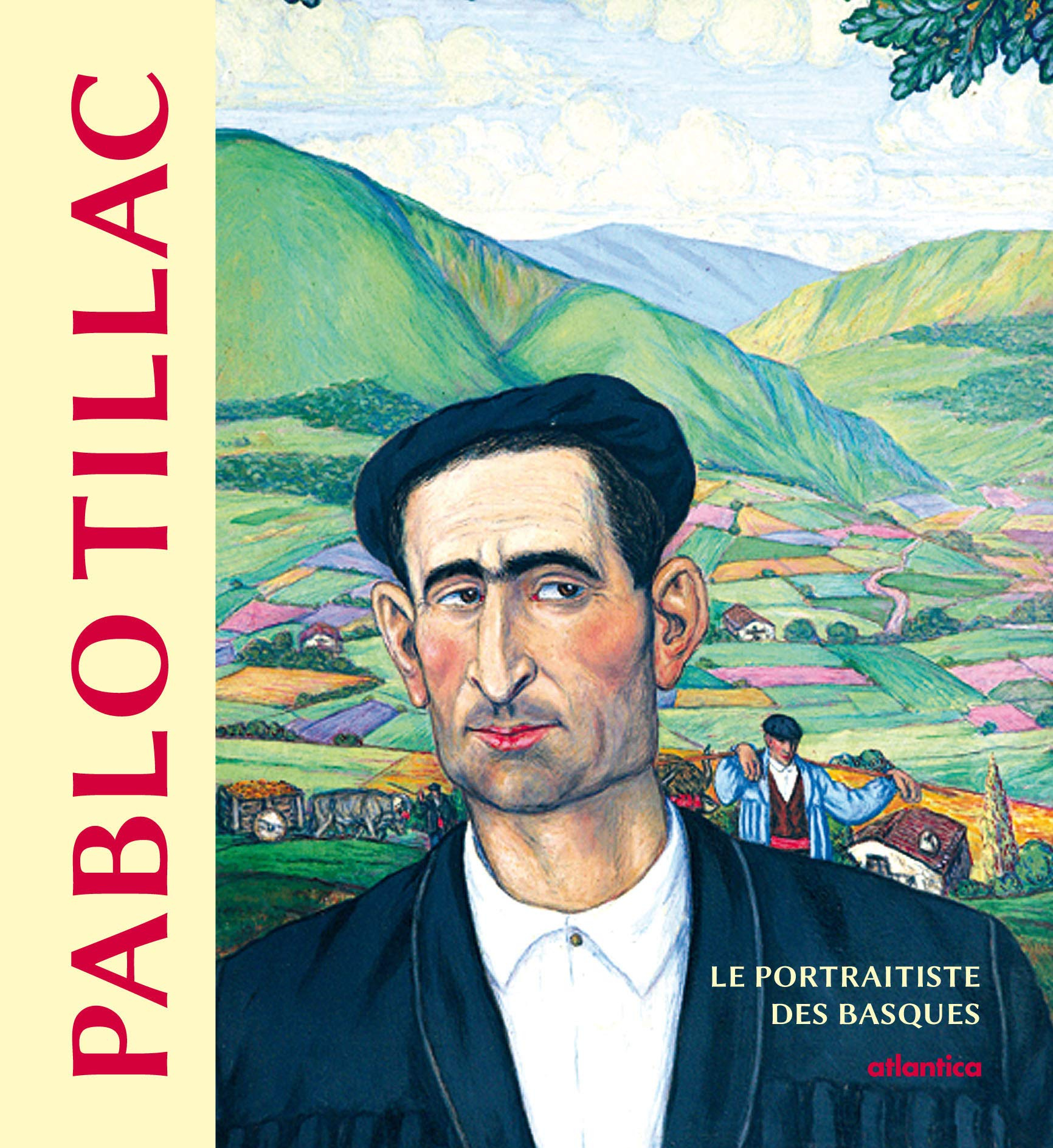 Pablo Tillac : le portraitiste des Basques