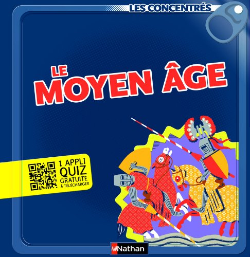 Le Moyen Age
