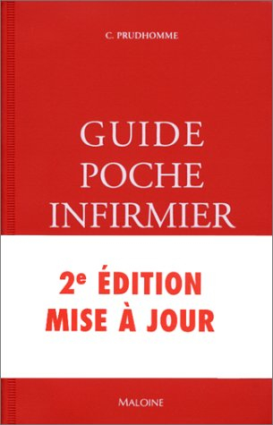 guide poche infirmier. 2ème édition mise à jour