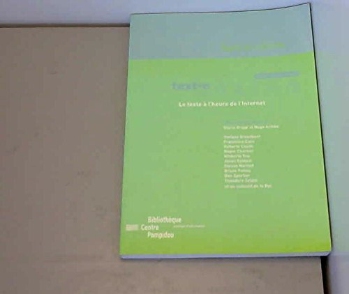 Text-e : le texte à l'heure de l'Internet