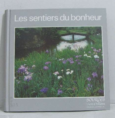 les sentiers du bonheur