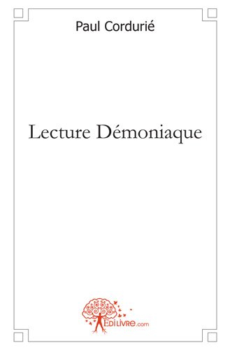 lecture démoniaque