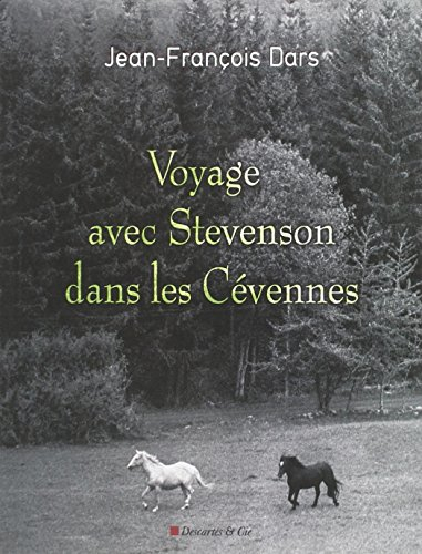 Voyage avec Stevenson dans les Cévennes