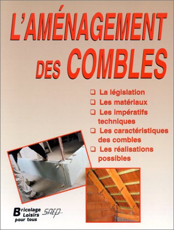 L'aménagement des combles