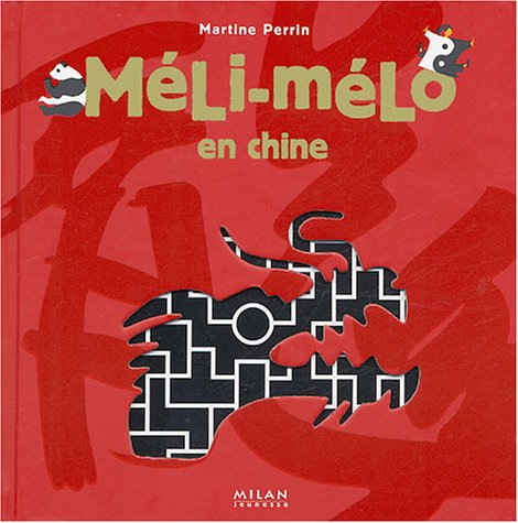 Méli-mélo en Chine