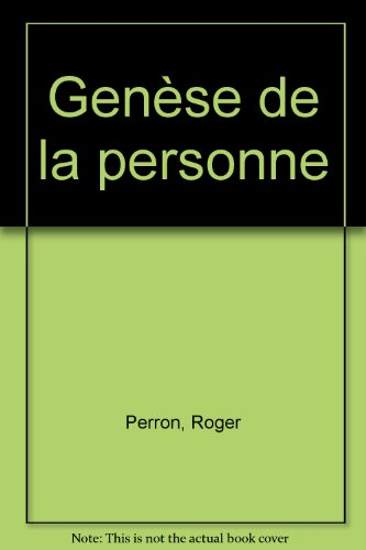 genèse de la personne