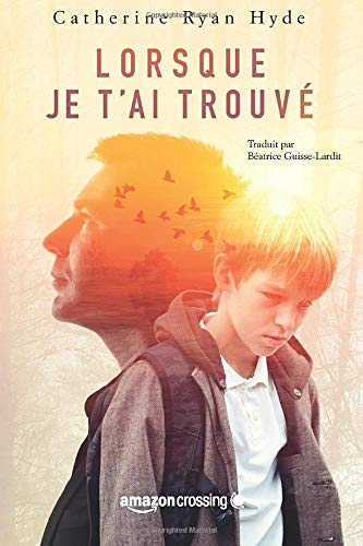 lorsque je t'ai trouvé