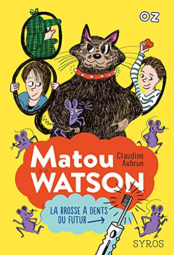 Matou Watson. La brosse à dents du futur