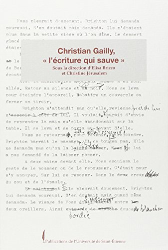 Christian Gailly, l'écriture qui sauve