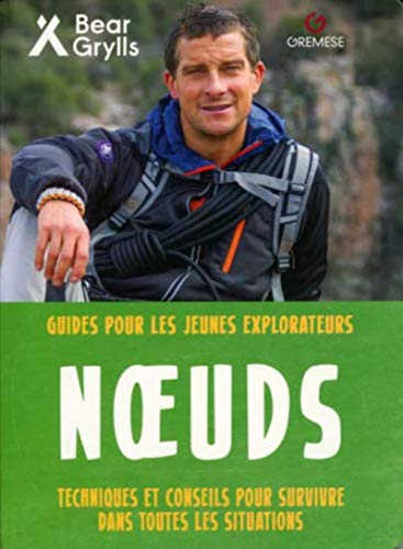 Noeuds : techniques et conseils pour survivre dans toutes les situations