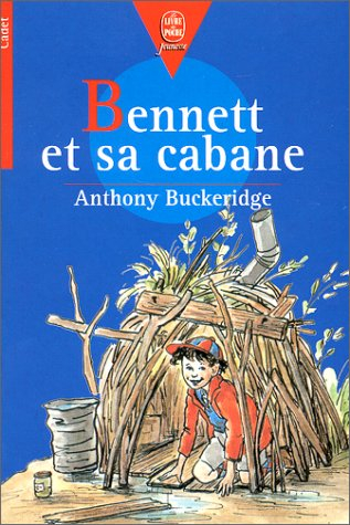 Bennett et sa cabane