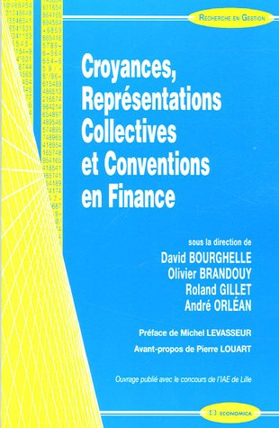 Croyances, représentations collectives et conventions en finance