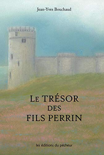 Le trésor des fils Perrin